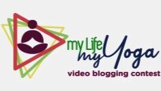 मेरा जीवन, मेरा योग वीडियो ब्लॉगिंग प्रतियोगिता भाग लेने की अंतिम तिथि 21 जून