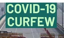 रात 9 बजे से सुबह 6 बजे तक कर्फ्यू रहेगा, स्कूल-कॉलेज खोलने का फैसला टाला
