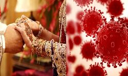 कोरोना का हनीमून पर ताला- शादी के बाद संक्रमित हो रहे नवविवाहित जोड़े