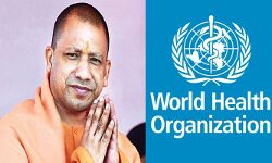 कोरोना संक्रमण की रोकथाम- WHO ने योगी सरकार की थपथपाई पीठ