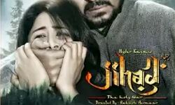 फिल्‍म जिहाद ईद के मौके पर OTT प्लेटफॉर्म मस्तानी पर होगी रिलीज