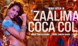 नोरा फतेही का नया पाटी सांग जालिमा कोका कोला रिलीज