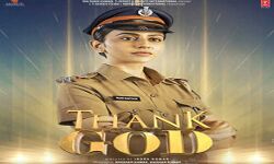 थैंक गॉड से रकुल प्रीत सिंह का फर्स्ट लुक पोस्टर रिलीज थैंक गॉड से रकुल प्रीत सिंह का फर्स्ट लुक पोस्टर रिलीज