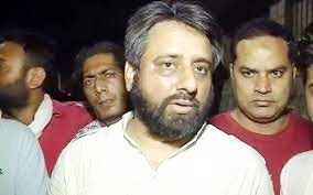 अब  विधायक अमानतुल्लाह खान भ्रष्टाचार के मामले में गिरफ्तार