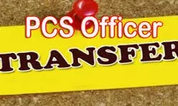 आधी रात पीसीएस के तबादले- SDM इधर से उधर- मुजफ्फरनगर से.....
